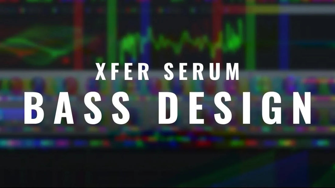 Creating a Dynamic DnB Bass Synth in Serum: A Step-by-Step Guide