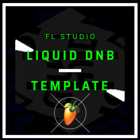 FL Studio Liquid Drum and Bass Template